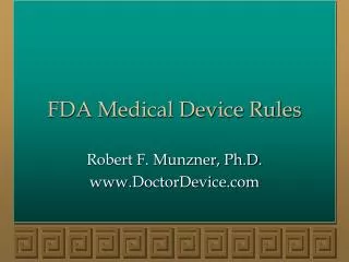 FDA Medical Device Rules