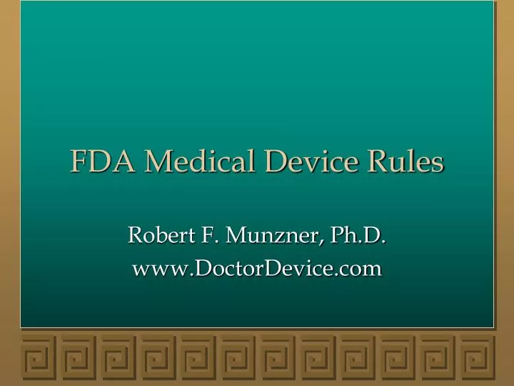 fda medical device rules