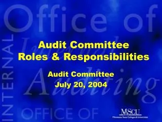 Audit Committee Roles &amp; Responsibilities