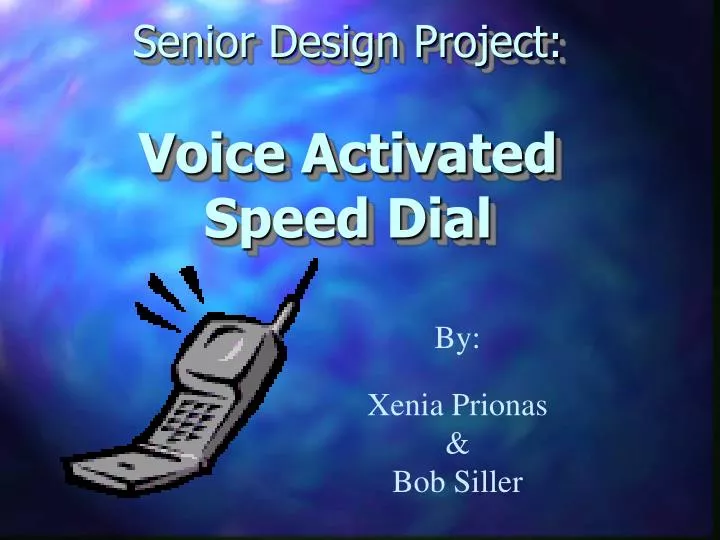 senior design project voice activated speed dial