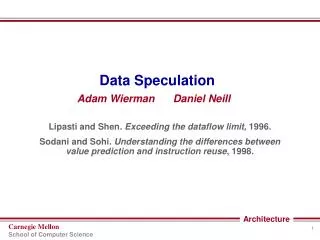 Data Speculation