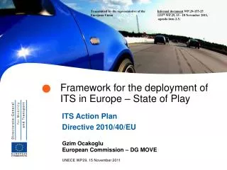 Framework for the deployment of ITS in Europe – State of Play