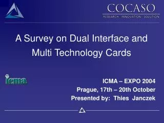 A Survey on Dual Interface and Multi Technology Cards