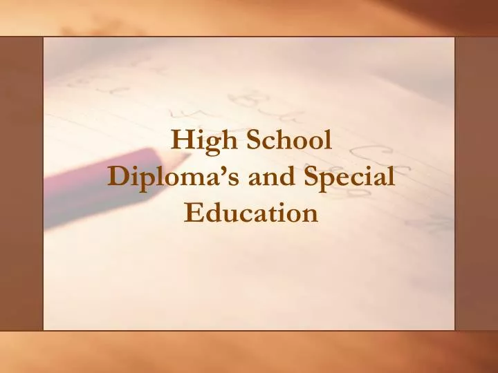 high school diploma s and special education