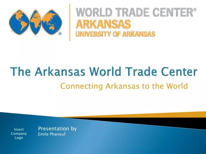 the arkansas world trade center