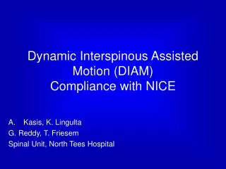 Dynamic Interspinous Assisted Motion (DIAM) Compliance with NICE