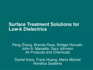 Surface Treatment Solutions for Low-k Dielectrics