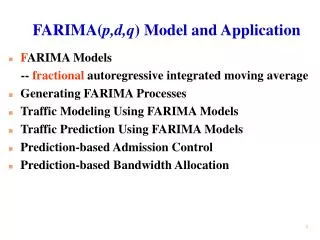FARIMA( p,d,q ) Model and Application