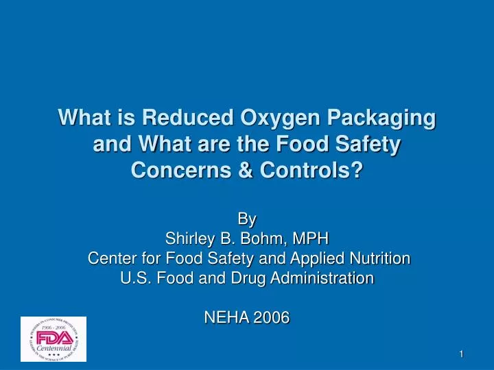 what is reduced oxygen packaging and what are the food safety concerns controls