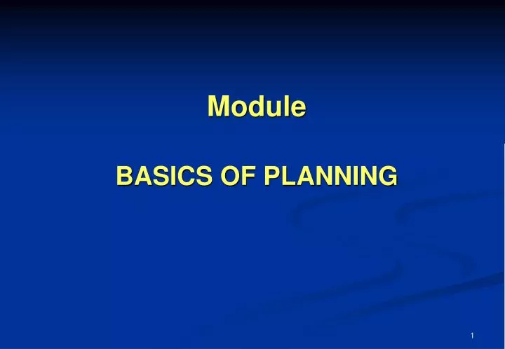 module basics of planning