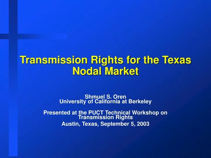 transmission rights for the texas nodal market
