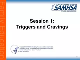 Session 1: Triggers and Cravings