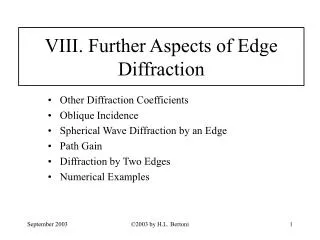 VIII. Further Aspects of Edge Diffraction