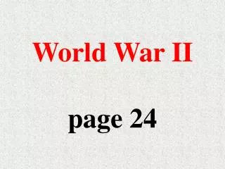 World War II page 24
