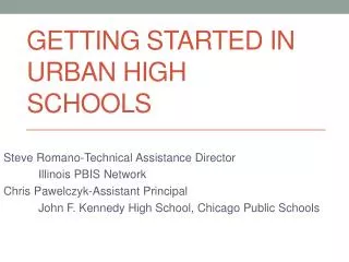 Getting Started In Urban High Schools