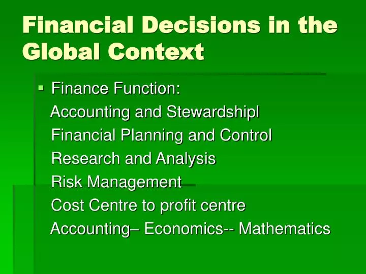 financial decisions in the global context