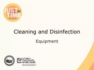Cleaning and Disinfection