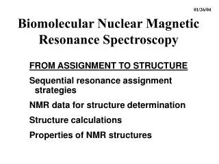 Biomolecular Nuclear Magnetic Resonance Spectroscopy