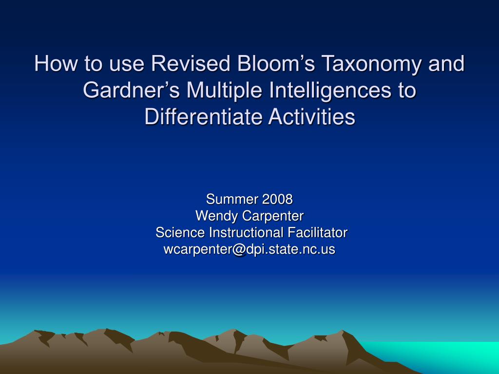 PPT - How to use Revised Bloom’s Taxonomy and Gardner’s Multiple ...