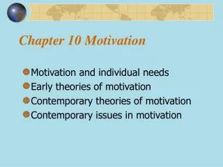 Chapter 10 Motivation