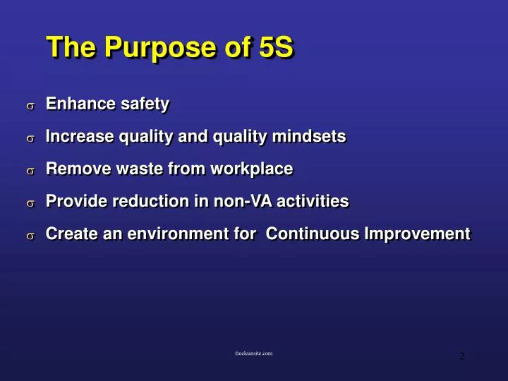 the purpose of 5s