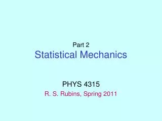 Part 2 Statistical Mechanics