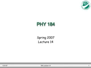 PHY 184