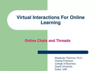 Virtual Interactions For Online Learning