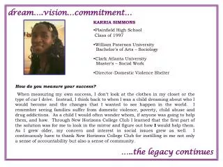 dream….vision…commitment…