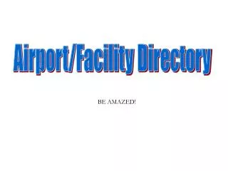Airport/Facility Directory