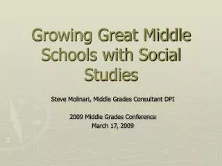 Growing Great Middle Schools with Social Studies