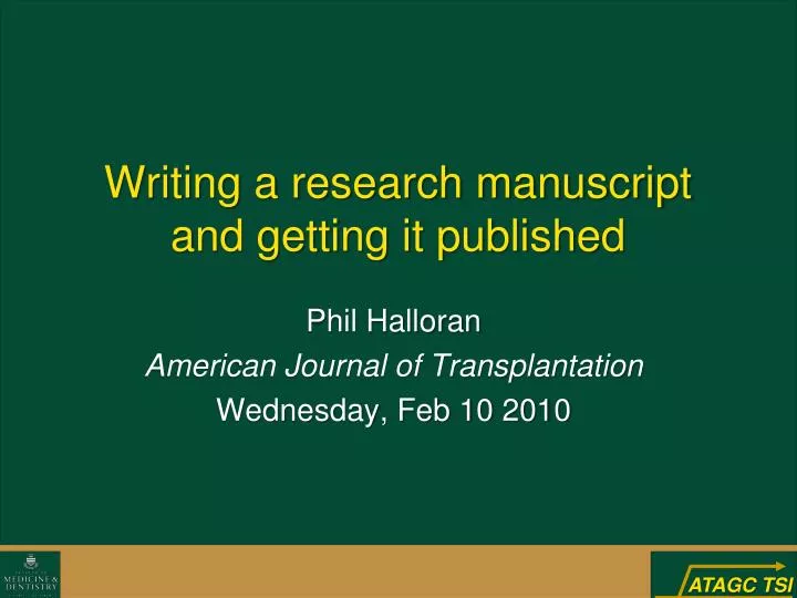 writing a research manuscript and getting it published