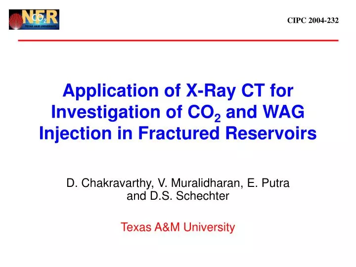 application of x ray ct for investigation of co 2 and wag injection in fractured reservoirs
