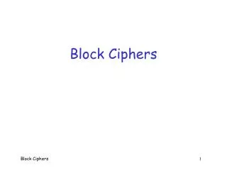 Block Ciphers