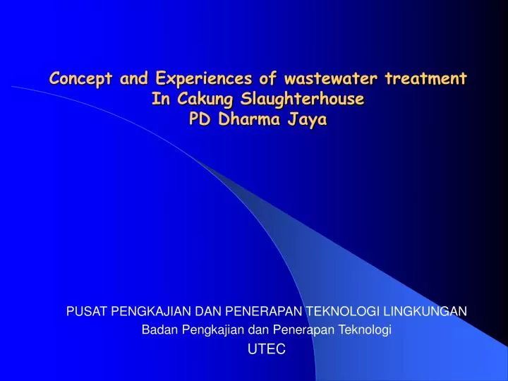 concept and experiences of wastewater treatment in cakung slaughterhouse pd dharma jaya
