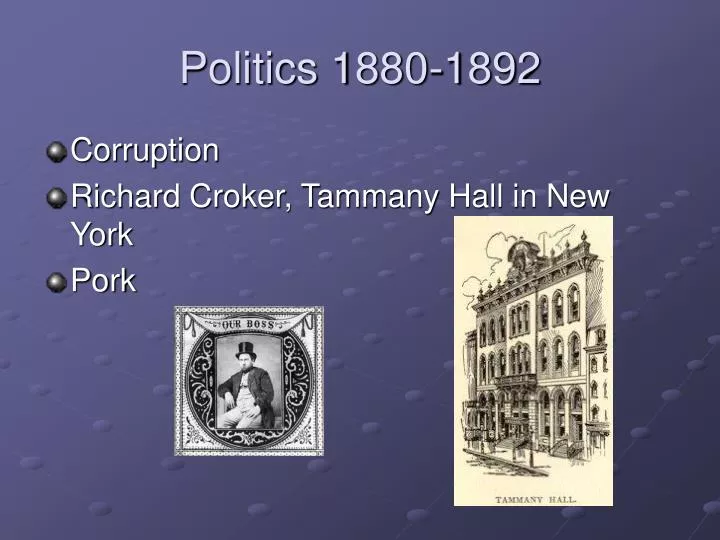 politics 1880 1892