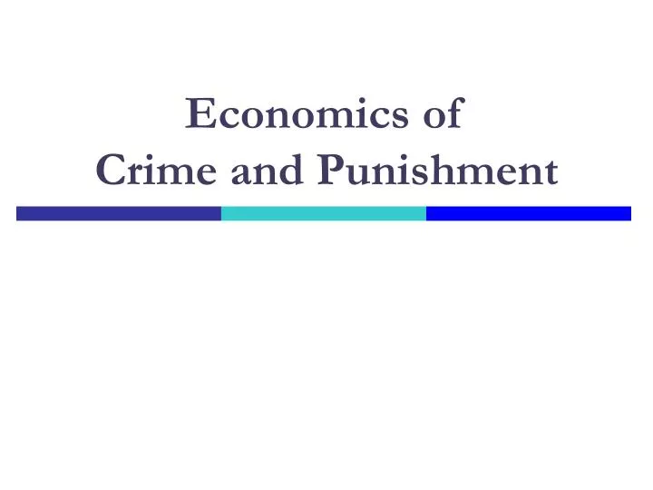 economics of crime and punishment