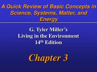 A Quick Review of Basic Concepts in Science, Systems, Matter, and Energy