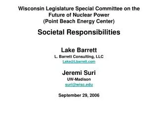 Wisconsin Legislature Special Committee on the Future of Nuclear Power (Point Beach Energy Center)