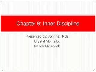 Chapter 9: Inner Discipline