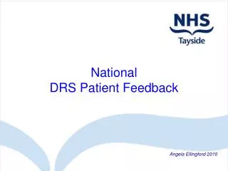 National DRS Patient Feedback