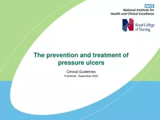 The prevention and treatment of pressure ulcers