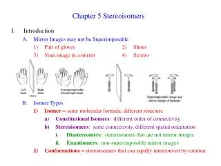 Chapter 5 Stereoisomers