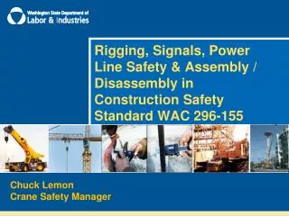 Rigging, Signals, Power Line Safety &amp; Assembly / Disassembly in Construction Safety Standard WAC 296-155