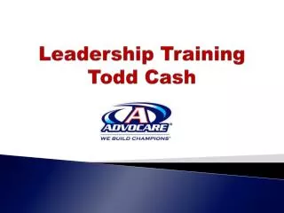 Leadership Training Todd Cash