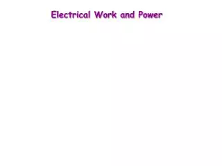 Electrical Work and Power