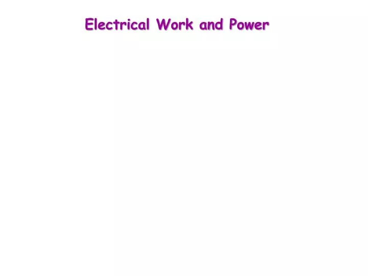 electrical work and power