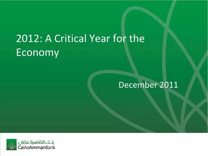 2012 a critical year for the economy