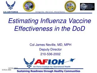 Estimating Influenza Vaccine Effectiveness in the DoD