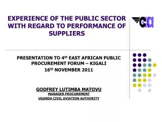 EXPERIENCE OF THE PUBLIC SECTOR WITH REGARD TO PERFORMANCE OF SUPPLIERS